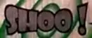 SHOO
